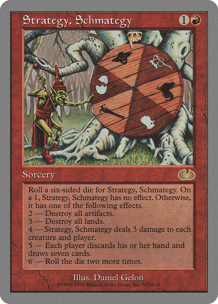 Strategy, Schmategy (052) - Unglued