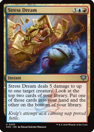 Stress Dream (235) Foil - Secrets of Strixhaven