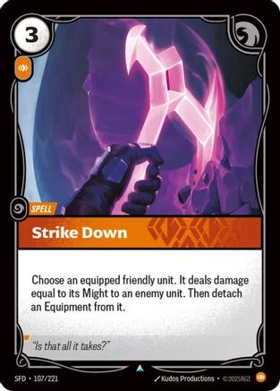 Strike Down (107) Foil - Spiritforged