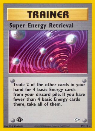 Super Energy Retrieval (89) (1st Edition) - Neo Genesis