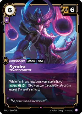Syndra – Transcendent (146) Foil - Unleashed