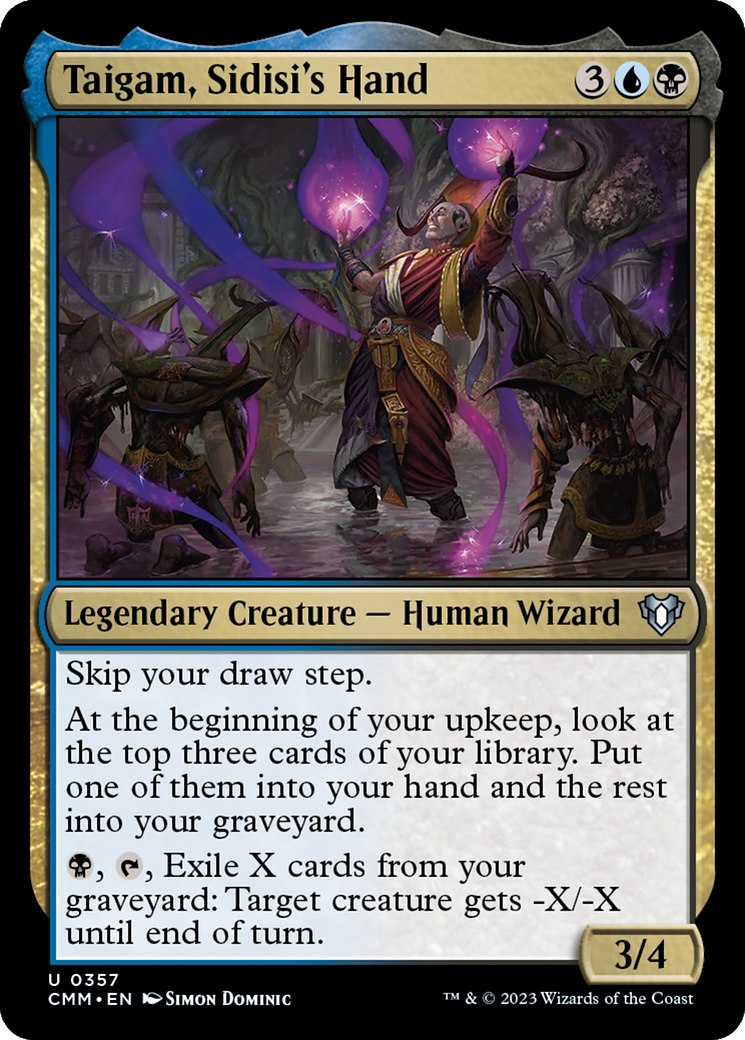 Taigam, Sidisi's Hand (357) Foil - Commander Masters