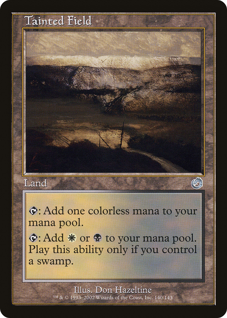 Tainted Field (140) Foil - Torment