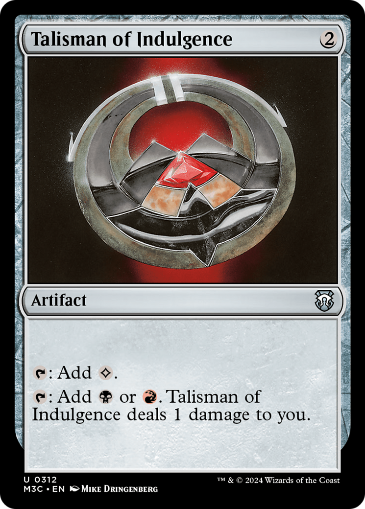 Talisman of Indulgence (312) - Commander: Modern Horizons 3