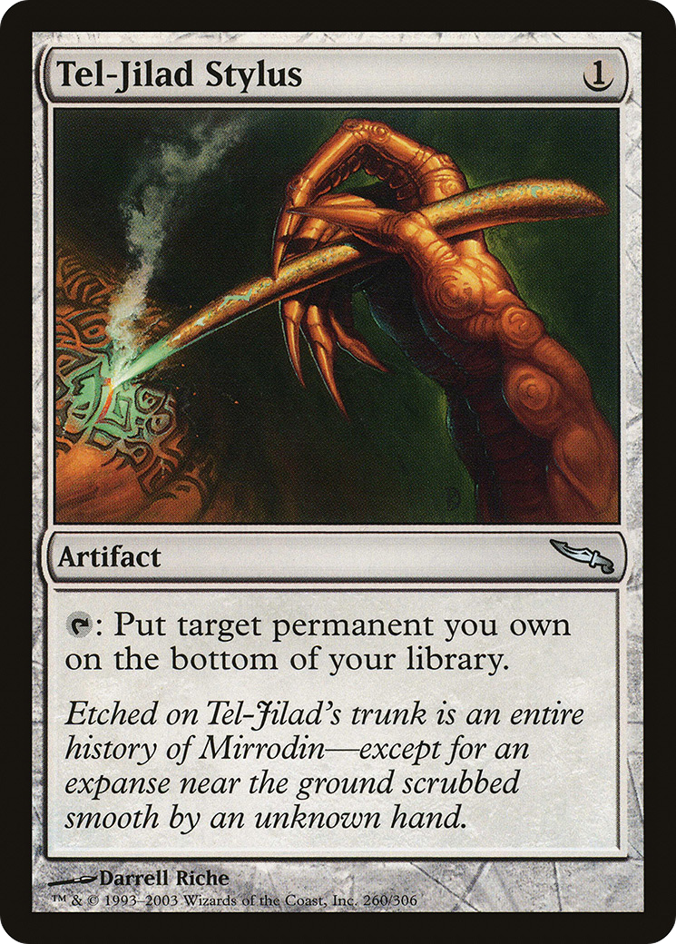 Tel-Jilad Stylus (260) - Mirrodin