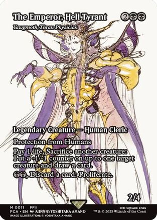 The Emperor, Hell Tyrant - Yawgmoth, Thran Physician (Showcase) (011) Foil - FINAL FANTASY: Through the Ages