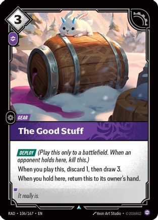 The Good Stuff (106) Foil - Radiance