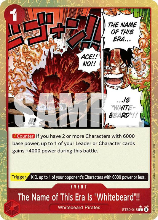 The Name of This Era Is "Whitebeard"!! (Parallel) (ST30-015) Foil