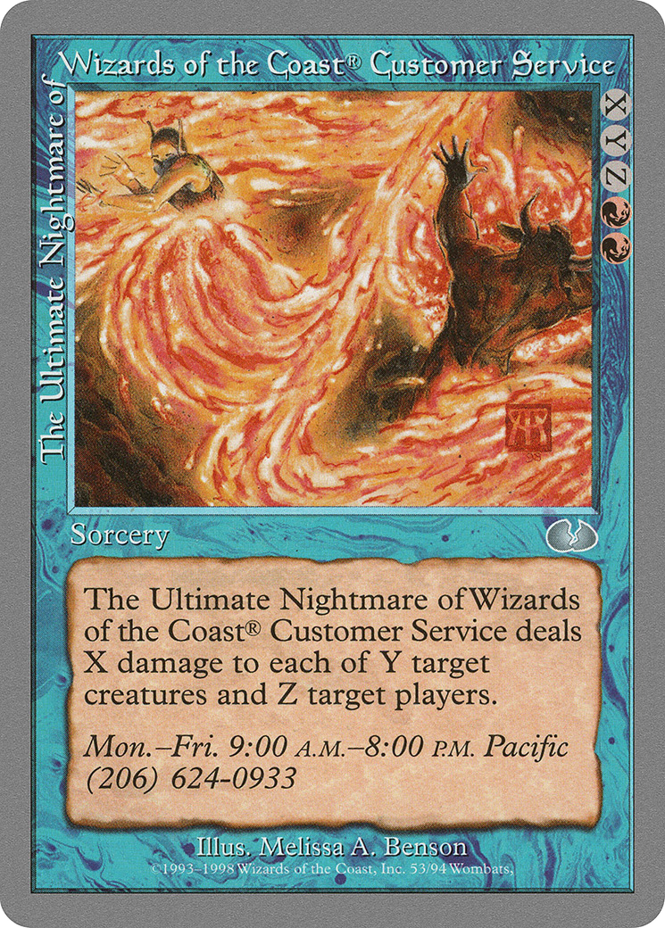 The Ultimate Nightmare of Wizards of the Coast Customer Service (053) - Unglued