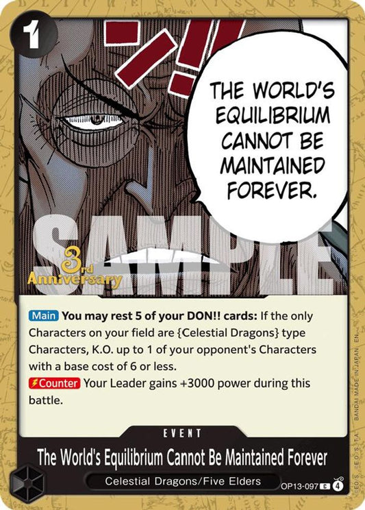 The World's Equilibrium Cannot Be Maintained Forever (OP13-097) 3rd Anniversary Tournament Cards