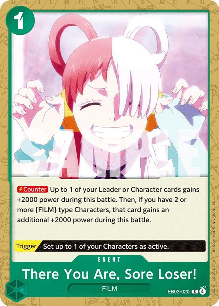 There You Are, Sore Loser! (EB03-020)