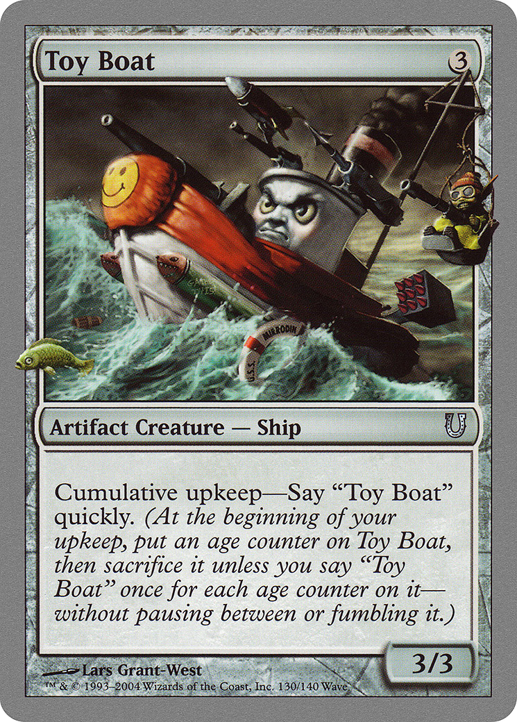 Toy Boat (130) - Unhinged