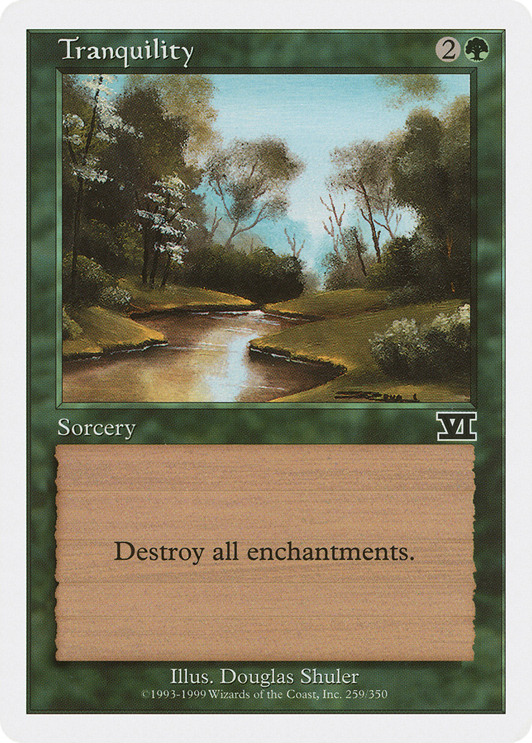 Tranquility (259) - Classic Sixth Edition