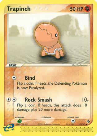 Trapinch (79) - Dragon
