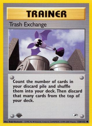 Trash Exchange (126) (1st Edition) - Gym Heroes