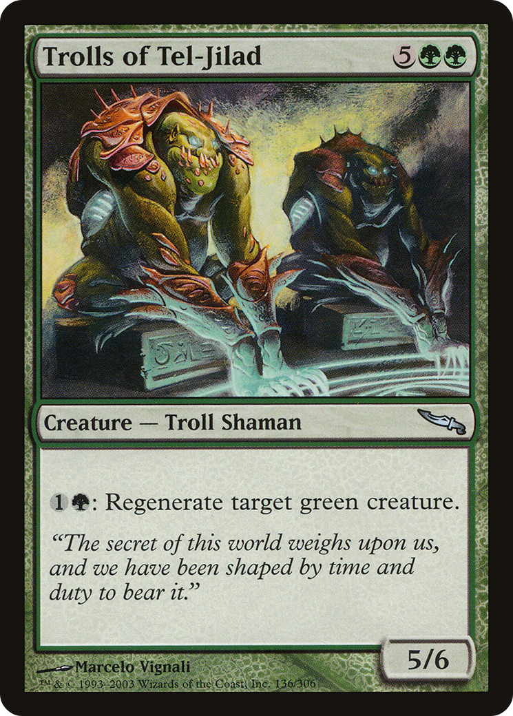 Trolls of Tel-Jilad (136) - Mirrodin