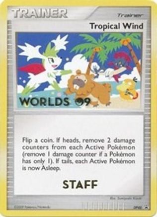Tropical Wind (Worlds 09) [Staff] (DP48) - Black Star Promos
