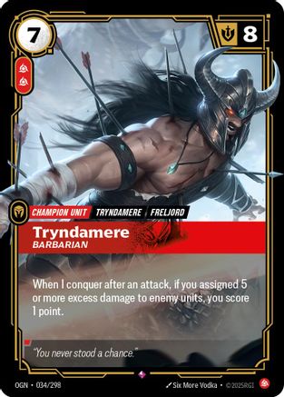 Tryndamere – Barbarian (034) Foil - Origins