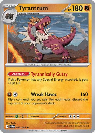 Tyrantrum (Deck Exclusives) (45) - Perfect Order