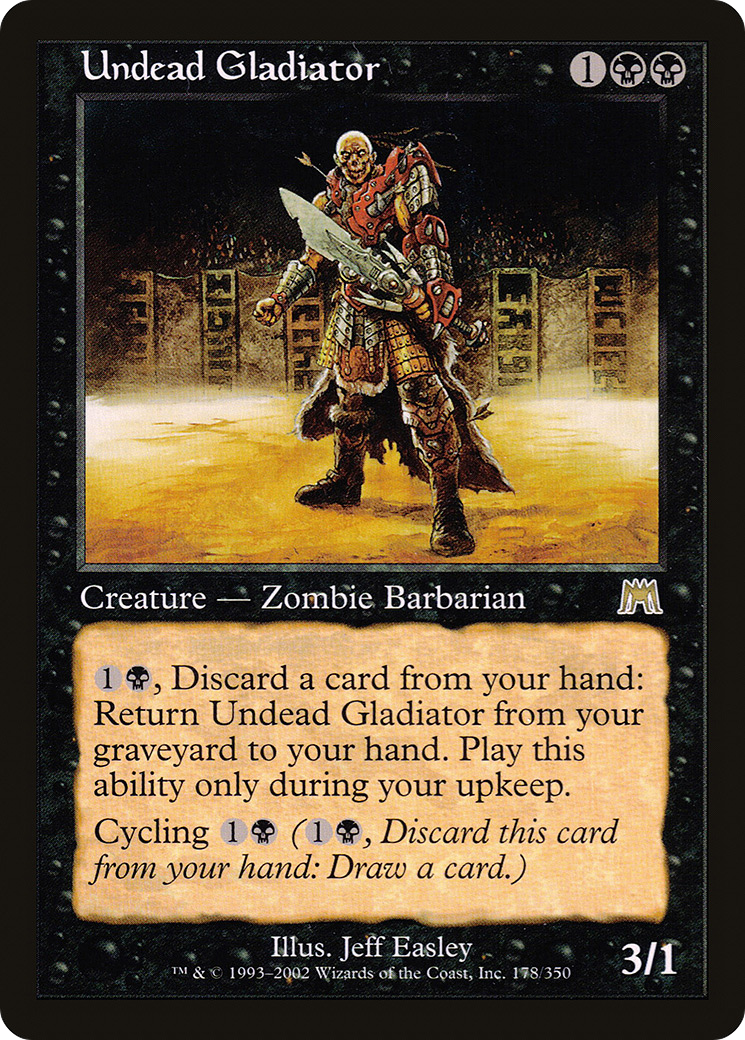 Undead Gladiator (178) - Onslaught