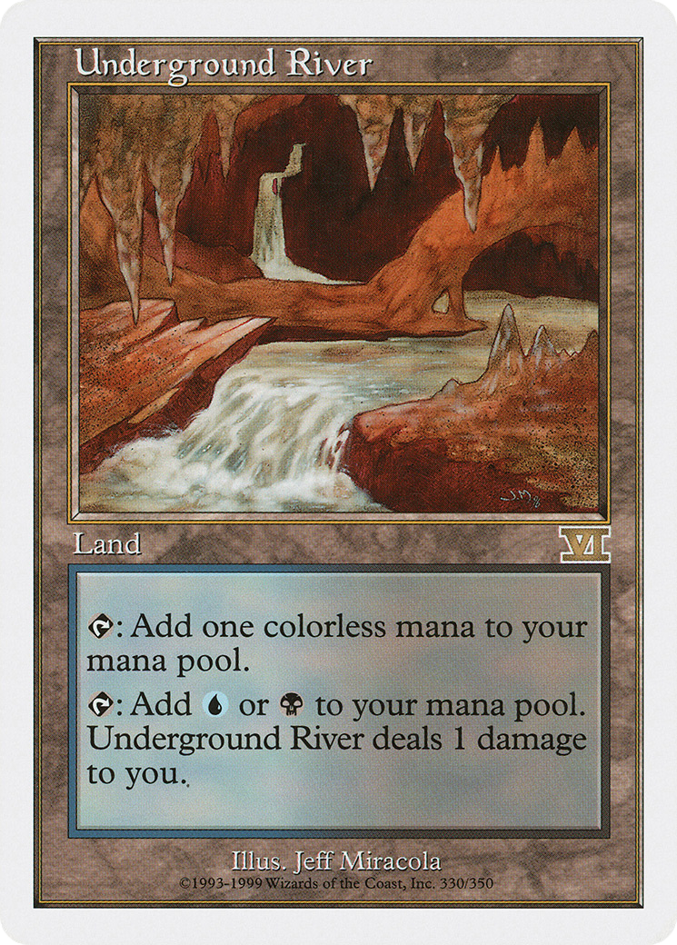 Underground River (330) - Classic Sixth Edition