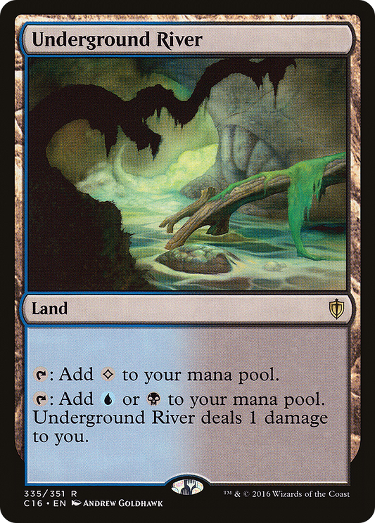 Underground River (335) - Commander 2016