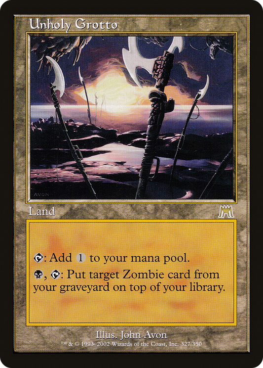 Unholy Grotto (327) - Onslaught