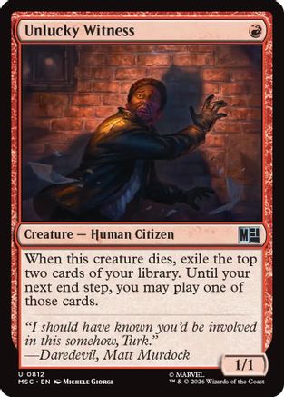 Unlucky Witness (812) Foil - Commander: Marvel Super Heroes