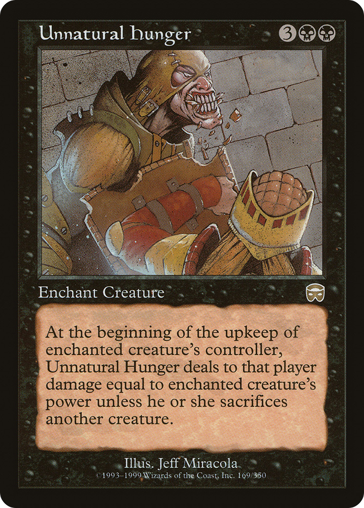 Unnatural Hunger (169) Foil - Mercadian Masques
