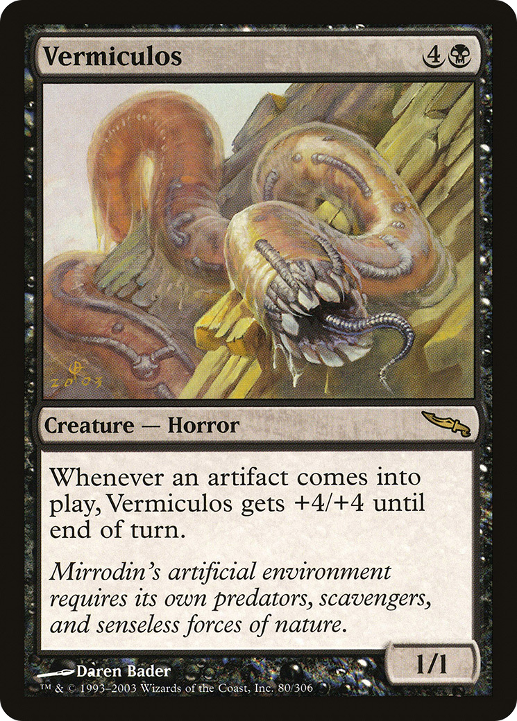 Vermiculos (080) Foil - Mirrodin