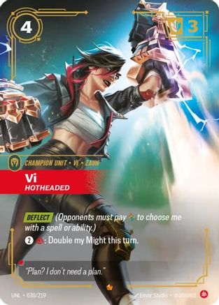 Vi – Hotheaded (030) Foil - Unleashed