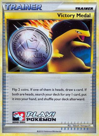 Victory Medal (Battle Road Autumn) (2010-2011) Holofoil - League & Championship Cards