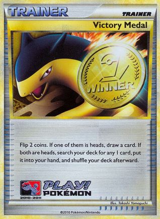 Victory Medal (Battle Road Spring) (2010-2011) Holofoil - League & Championship Cards