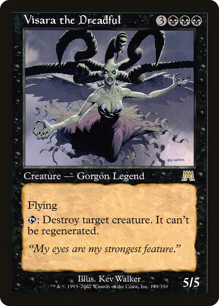 Visara the Dreadful (179) - Onslaught
