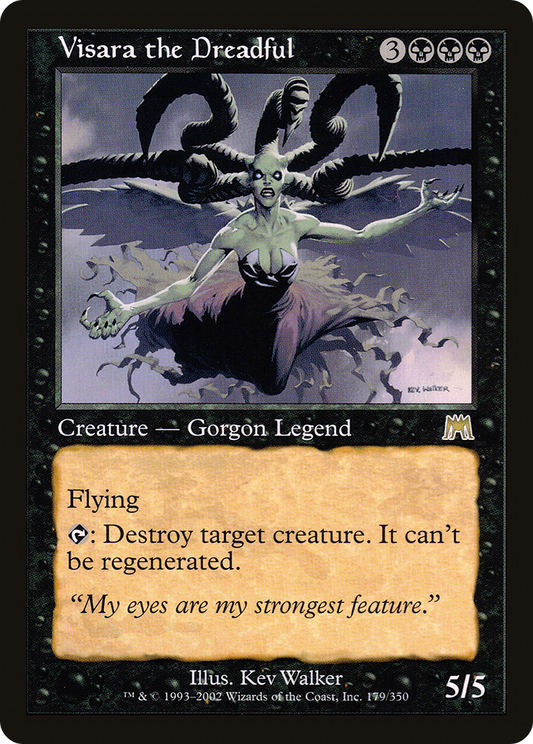 Visara the Dreadful (179) - Onslaught