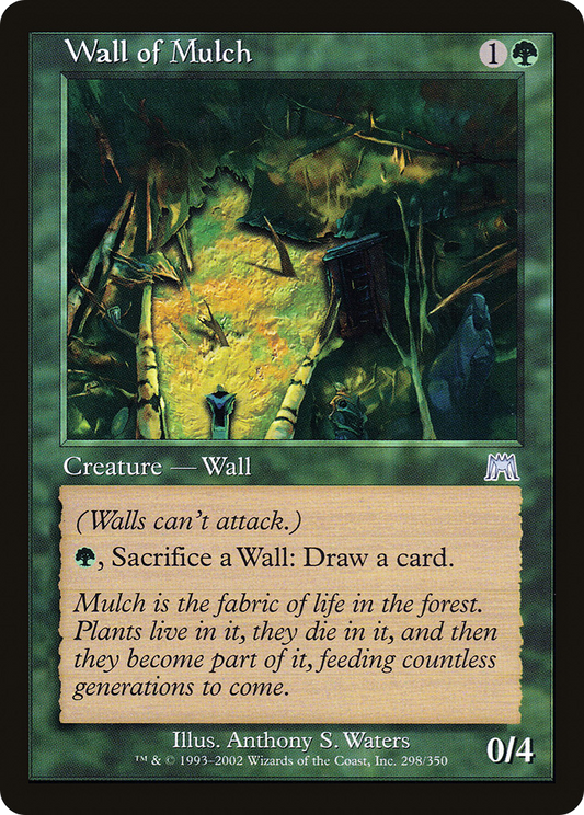 Wall of Mulch (298) - Onslaught