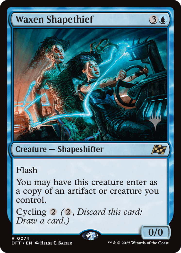 Waxen Shapethief (Promo Pack) (074) Foil - Aetherdrift