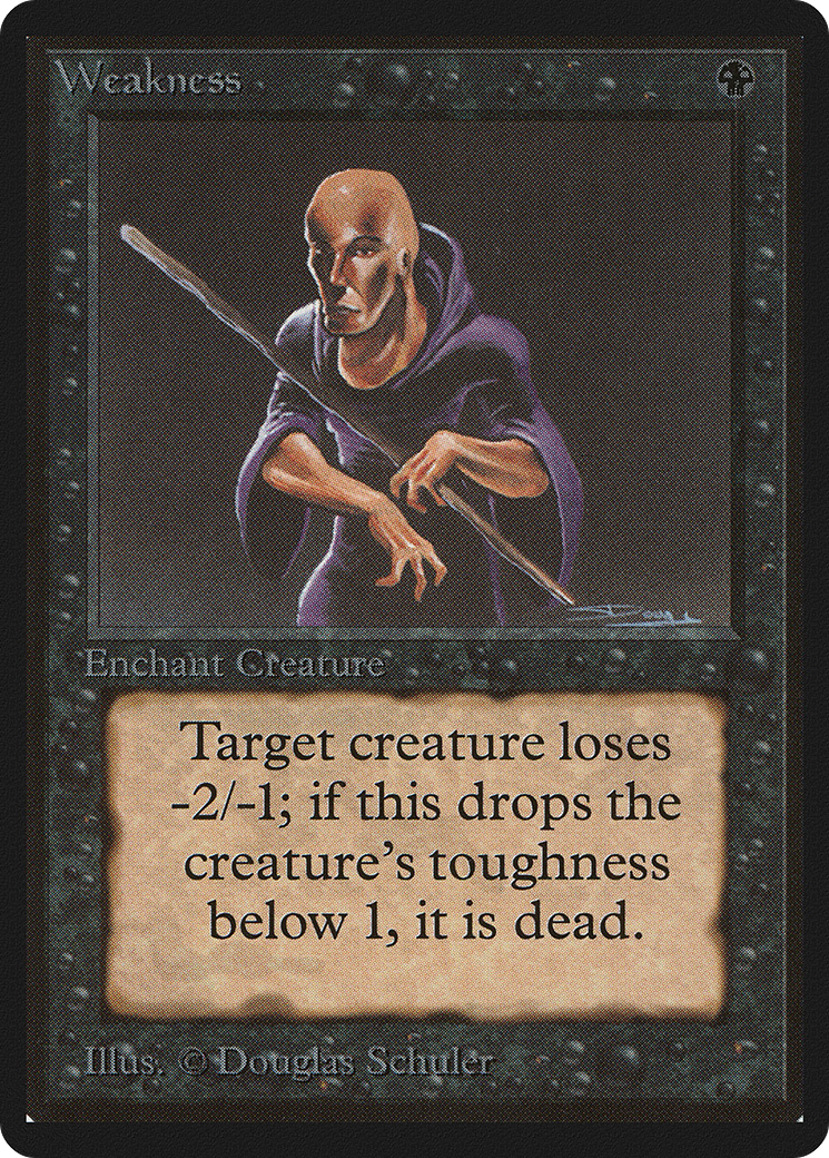 Weakness - Limited Edition Beta