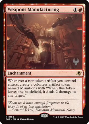 Weapons Manufacturing (Promo Pack) (168) Foil - Edge of Eternities