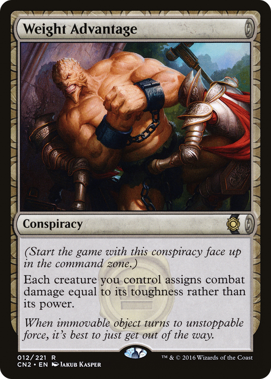Weight Advantage (012) - Conspiracy: Take the Crown