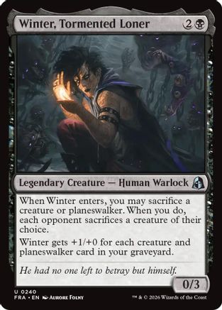 Winter, Tormented Loner (240) - Reality Fracture