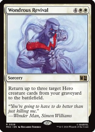 Wondrous Revival (528) - Commander: Marvel Super Heroes