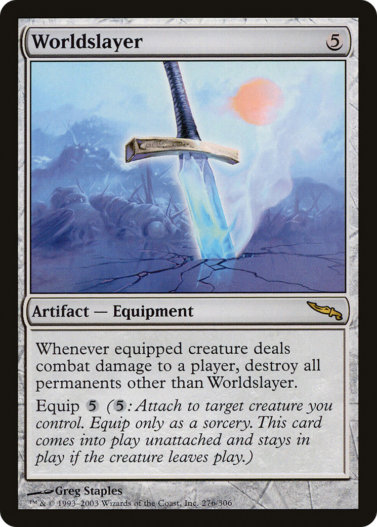 Worldslayer (276) - Mirrodin