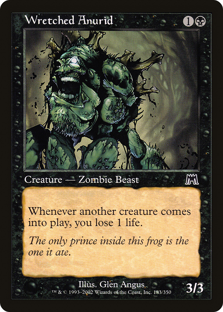 Wretched Anurid (183) - Onslaught