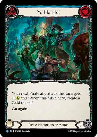 Yo Ho Ho! (SEA058) Rainbow Foil - High Seas