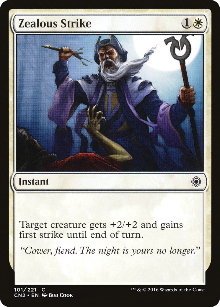 Zealous Strike (101) Foil - Conspiracy: Take the Crown