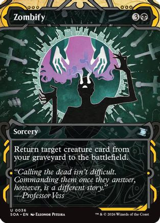 Zombify (036) Foil - Secrets of Strixhaven: Mystical Archive