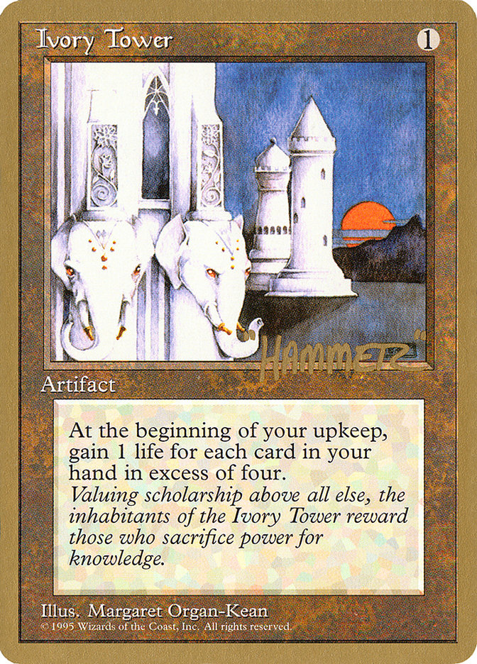 Ivory Tower (Shawn "Hammer" Regnier) [Pro Tour Collector Set] | Silver Goblin