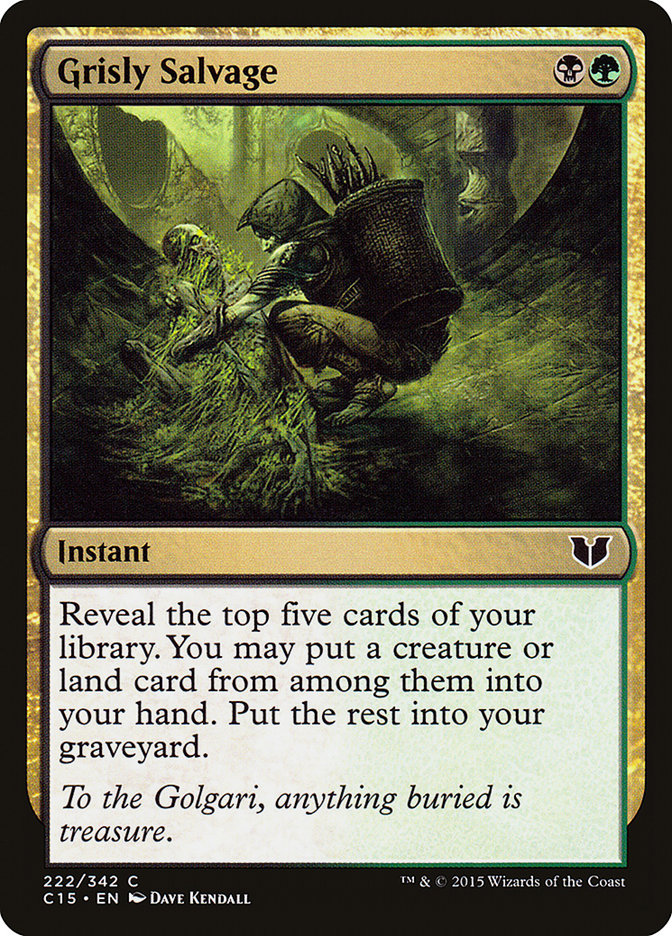 Grisly Salvage [Commander 2015] | Silver Goblin