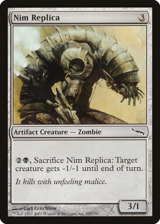 Nim Replica [Mirrodin] | Silver Goblin